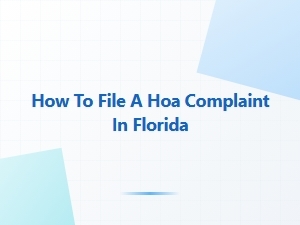 How to File a Hoa Complaint in Florida