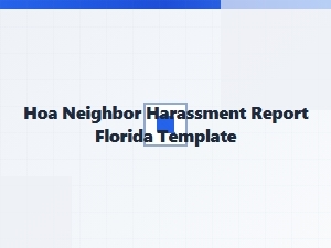 Hoa Neighbor Harassment Report Florida Template