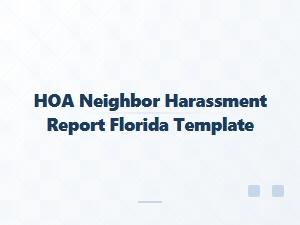 Hoa Neighbor Harassment Evidence Template Florida