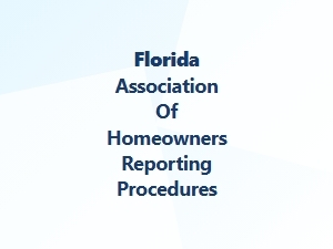Florida Hoa Reporting Procedures Guide