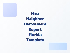 Hoa Neighbor Harassment Report Florida Template