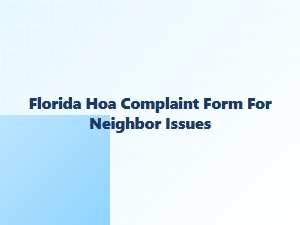 Florida Hoa Neighbor Violation Report Form