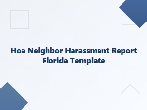 Hoa Neighbor Harassment Report Florida Template