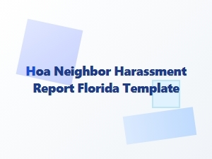 Hoa Neighbor Harassment Report Florida Template